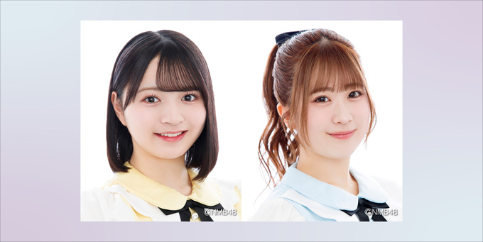 25日【13:30～】田中ミリア、西田帆花 | 【7/25＆7/26】NMB48「初めて